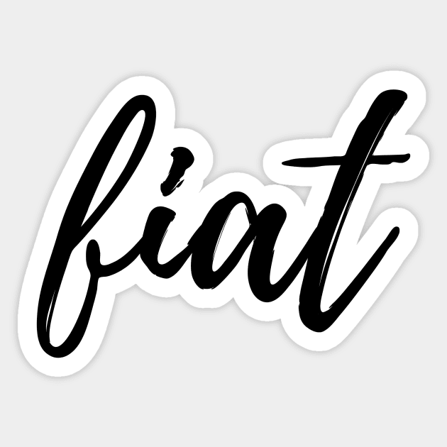 Virgin Mary's Fiat Black Cursive Sticker by opptop